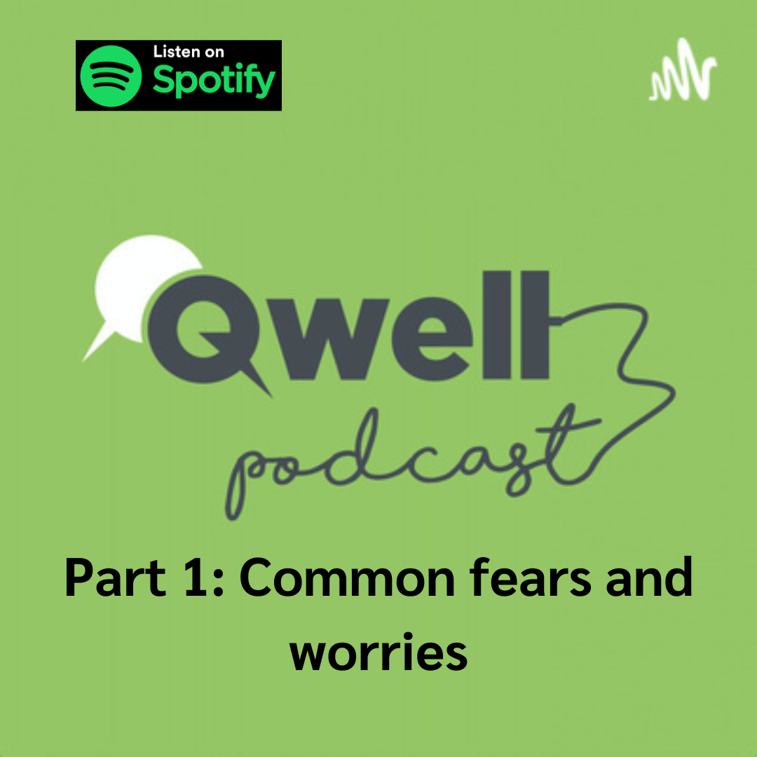 Part 1: Common fears and worries